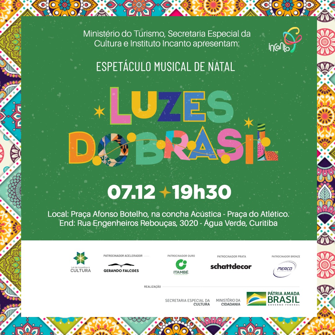 Luzes do Brasil: espetáculo de Natal gratuito do Instituto Incanto acontecerá na Praça do Athletico, em Curitiba (PR)