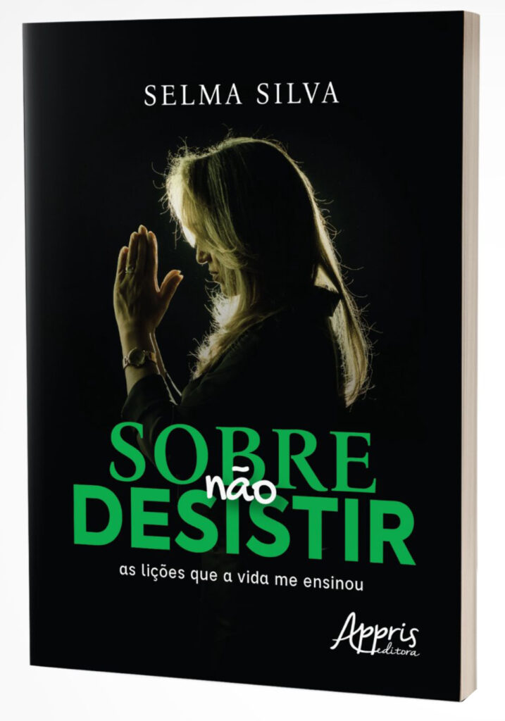 Selma Silva lança livro "Sobre não desistir", sua história de perseverança Selma Silva lança livro "Sobre não desistir", sua história de perseverança