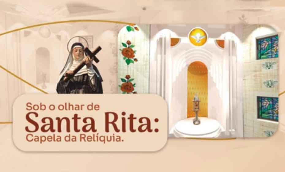 Santuário Santa Rita de Cássia, no Hauer, inaugura Capela da Relíquia