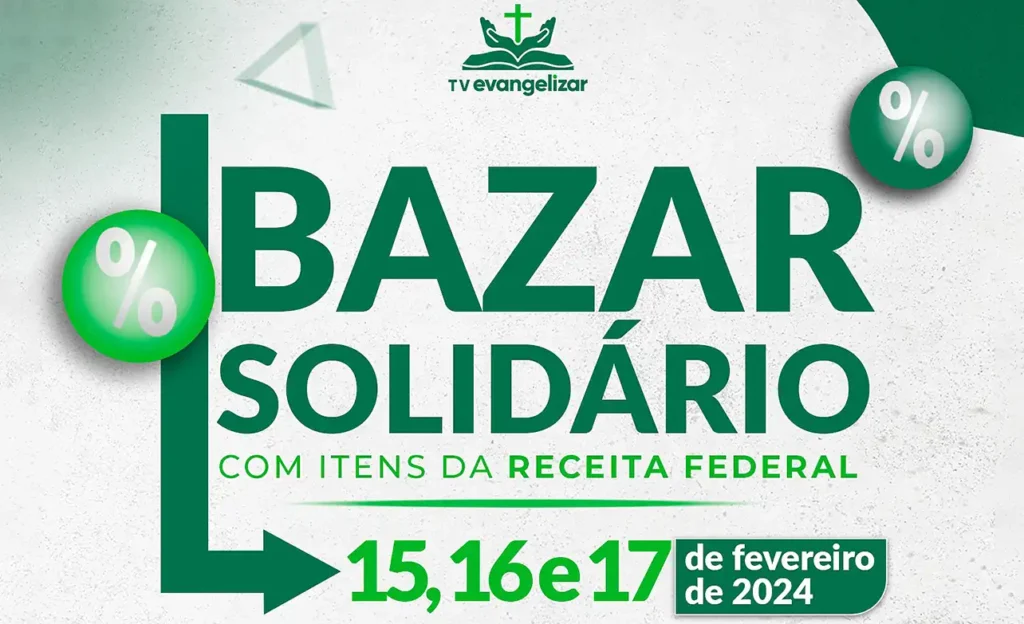 Obra Evangelizar recebe bazar de produtos apreendidos pela Receita Federal Obra Evangelizar recebe bazar de produtos apreendidos pela Receita Federal