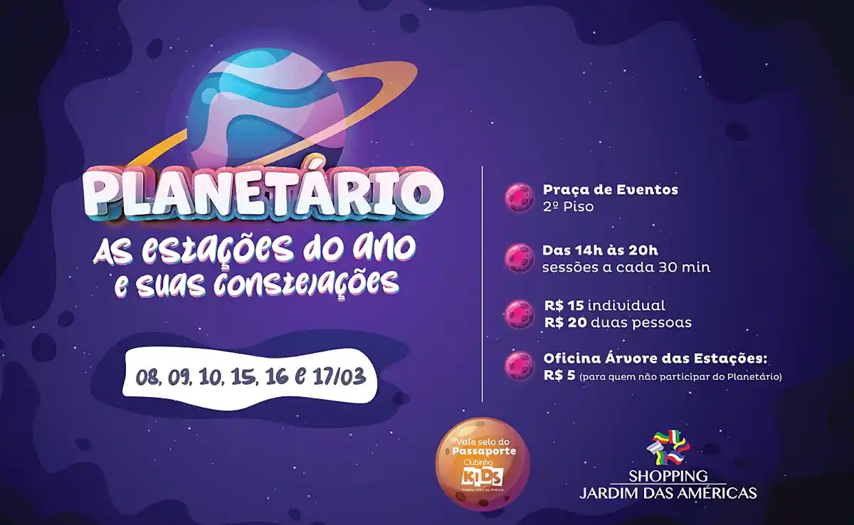 Planetário sobre estações do ano e constelações chega ao Shopping Jardim das Américas
