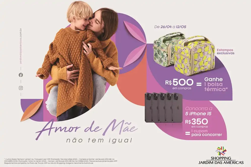 Dia das Mães no Shopping Jardim das Américas Dia das Mães no Shopping Jardim das Américas