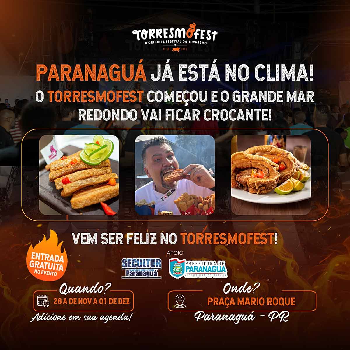 Torremofest: o maior festival gastronômico do Brasil desembarca pela primeira vez em Paranaguá Torremofest: o maior festival gastronômico do Brasil desembarca pela primeira vez em Paranaguá